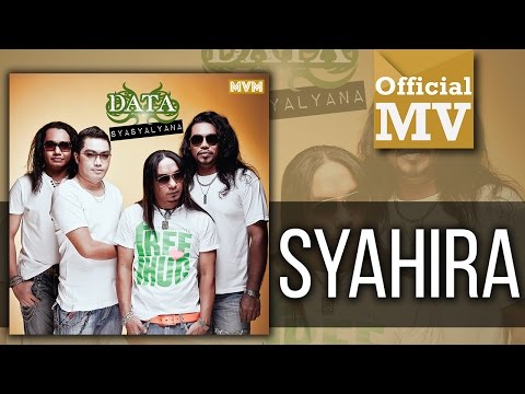Data - Syahira (Official Music Video)