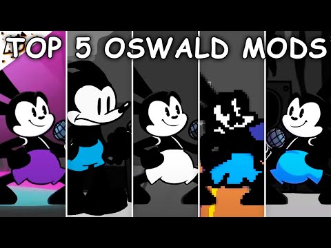 Top 5 Oswald Mods - Friday Night Funkin'