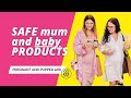 SAFE mum and baby PRODUCTS in Singapore - with Coco Veda and Pregnant and Popped by Empowa