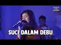 SUCI DALAM DEBU - IKLIM  | Cover by Nabila Maharani with NM BOYS