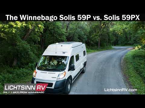 LichtsinnRV.com - The 5 Key Differences Between the Winnebago Solis 59P & Solis 59PX
