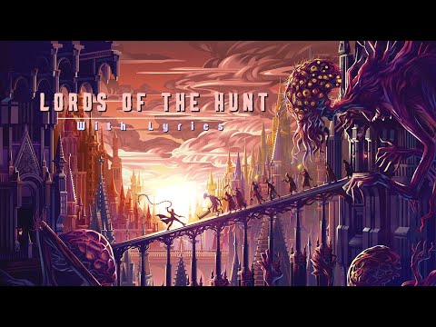 DRAGONY - Lords Of The Hunt - With Lyrics