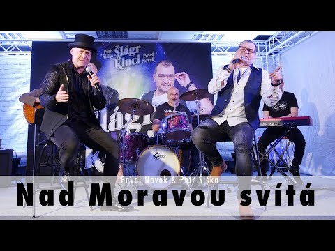 Pavel Novák, Petr Šiška - Nad Moravou svítá