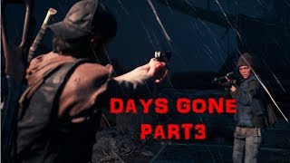 【実況プレイ】DAYS GONE　PART3