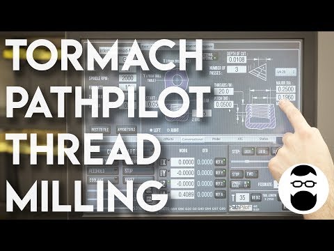 Thread Milling in PathPilot