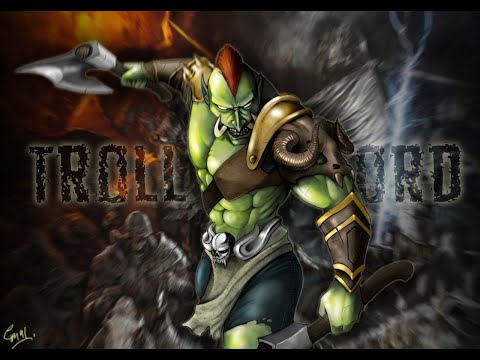 dota 1 troll.warlord rambage