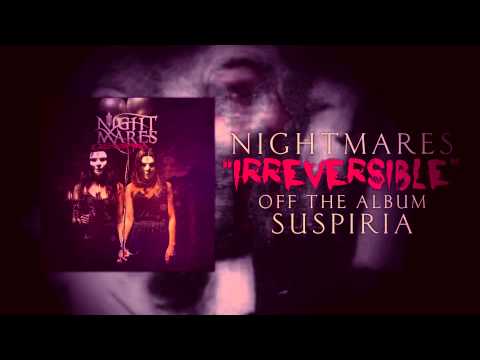 Nightmares - Irreversible