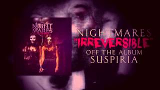Nightmares - Irreversible
