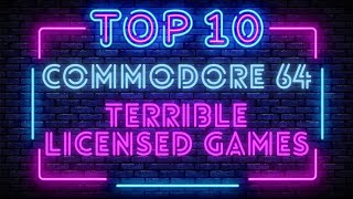 Ten Of The Worst Licensed Commodore C64 Games Ever!!