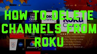 Roku: How to Delete Channels
