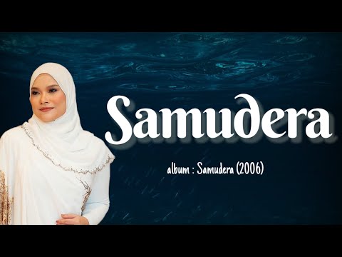 Samudera | Lirik Datuk Nora