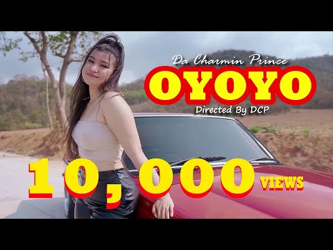 Da Charmin Prince - Oyoyo (Official Video) Directed by DCP