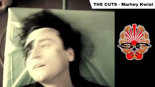 THE CUTS - Martwy Kwiat [OFFICIAL VIDEO]
