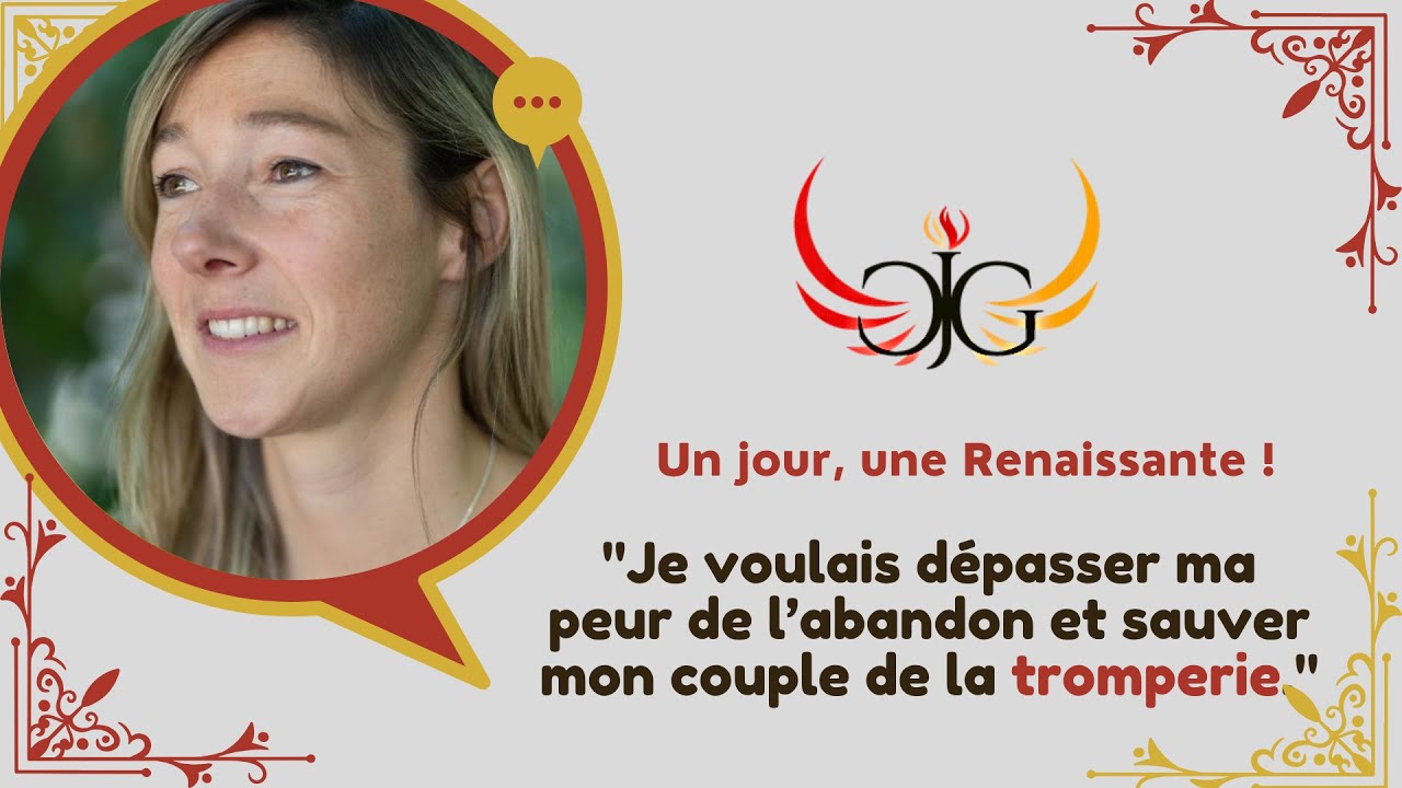 Témoignage d'Élodie, programme Renaissance