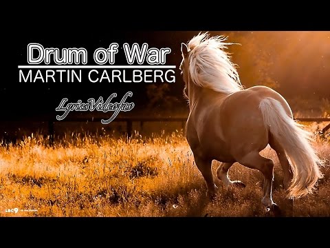 Drums Of War - Martin Carlberg (Modern Country Music) @LyricsVideoFav