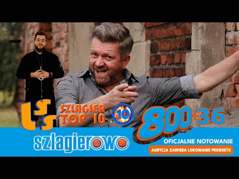 Szlagier Top 10, 836+ finał LSS SZLAGIEROWO.PL - oficjalne notowanie