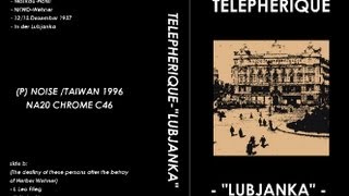 Telepherique - Lubjanka