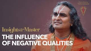 The Influence of Negative (Asuric) Qualities | Insights from the Master