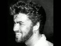 For The Love Of You - George Michael 
