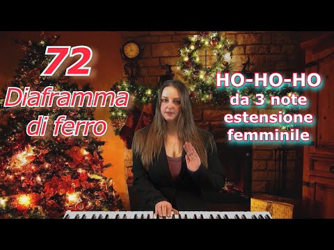 72 - Ho Ho Ho 3 notes, female - Diaphragm and support.
