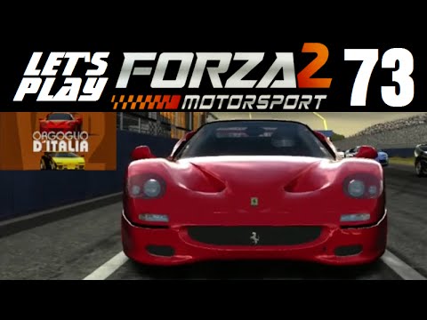 Let's Play Forza Motorsport 2 - Part 73 - Pride of Italy