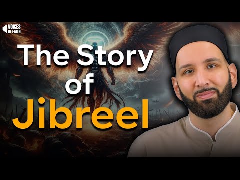 Omar Suleiman | The Story of Jibreel Part 1 | This is Why Angel Jibreel is Special to Allah ?!