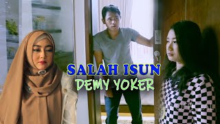 Download lagu SALAH ISUN -Demy Yoker mp3 Download lagu SALAH ISUN -Demy Yoker mp3