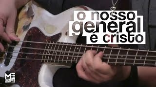 Video thumbnail of "O NOSSO GENERAL É CRISTO (cover) | Músicos essenciais"