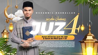 Download lagu TERBARU! JUZ 4 - MUZAMMIL HASBALLAH - RAMADHAN 1446 H - 2025 mp3