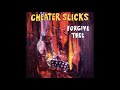 Cheater Slicks  - It's O K  What You Weigh
