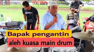 Download lagu Bapak Pengantin tak puas hati pergi pentas jumpa pemain drum..ambik aleh kayu drum kasi hentam..drum mp3