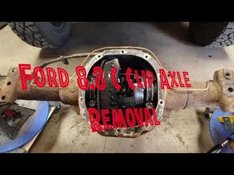 How to Remove Ford 8.8 C Clip Axles DIY