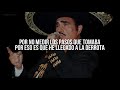 LA DERROTA - Vicente Fernández (LETRA)