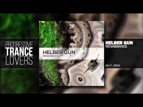 Helber Gun - Renaissance