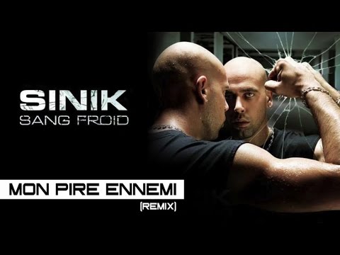 SINIK - Mon Pire Ennemi Remix (Son Officiel)