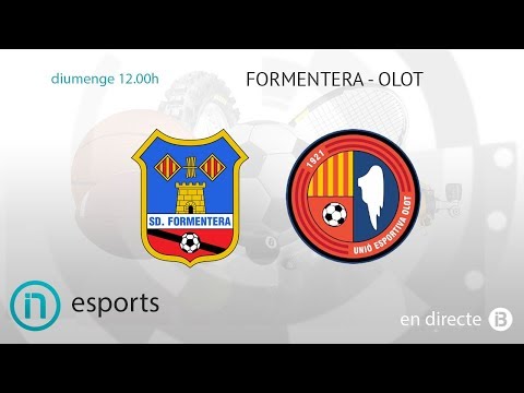 SEGONA DIVISIÓ B // Formentera - Olot