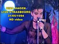NINA HAGEN FULL CONCERT STRASBOURG 1994 HD Video Ninahagen