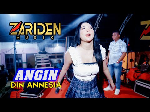 ANGIN - DIN ANNESIA- ZARIDEN MUSIC - ARYA AUDIO NDUWE GAWE