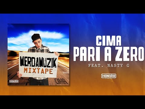 CIMA - 06 - PARI A ZERO feat. NASTY G