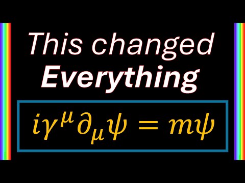 The Dirac Equation: The Most Important Equation You’ve Never Heard Of