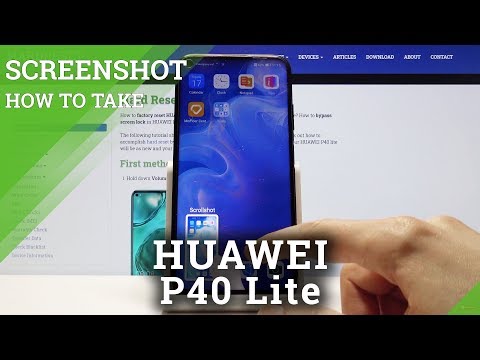 How to Take Screenshot on HUAWEI P40 Lite – Capture / Save Display