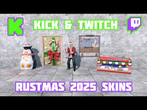 Kick & Twitch Rustmas Drops 2025! (Skin Showcase)