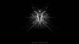 Apathesis - Begin