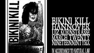 Bikini Kill - In Accordance To Natural Law (Hannover 1996)