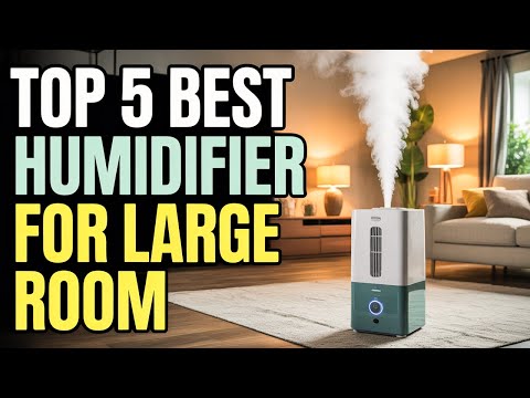 Top 5 Best Humidifier for Large Room 2026!🔥🔥