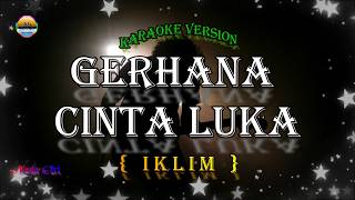 Download lagu Gerhana Cinta luka - Iklim | Karaoke Original Key (Lirik) Slow Rock Malaysia mp3
