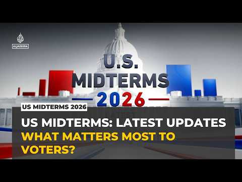 US midterms 2026 latest: What voters want