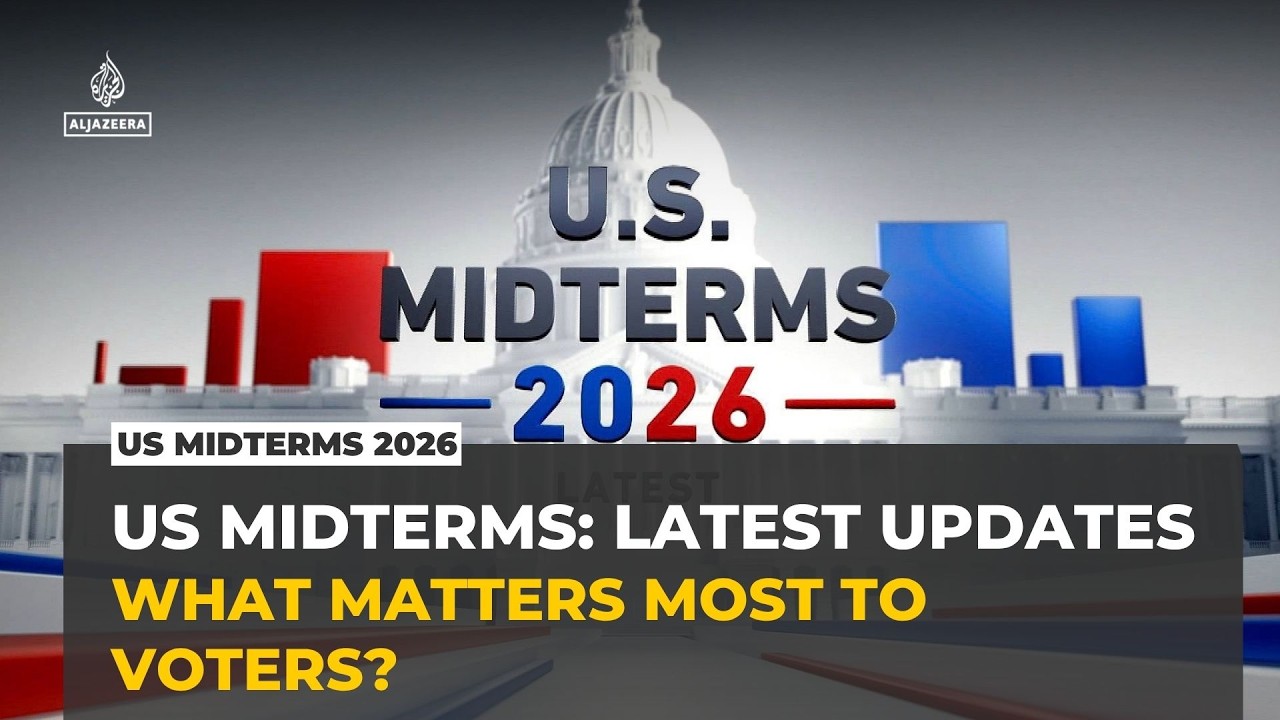 US midterms 2026 latest: What voters want