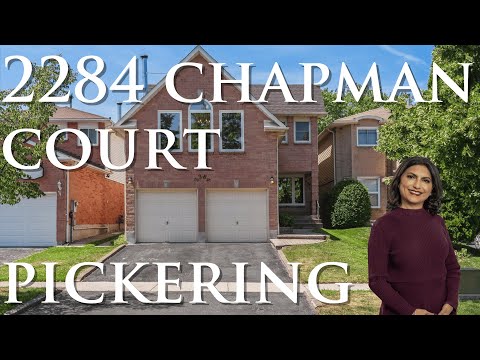 Location! Location! 2284 Chapman Court, Pickering- Team Rajpal | Top Pickering Real Estate Agents