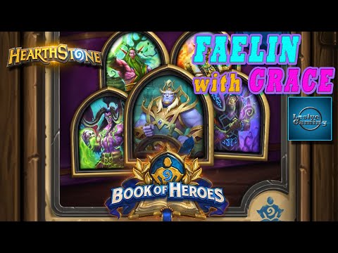 Hearthstone - Book of Heroes - Faelin (All 17 Enemies) - With Grace Farsail (1/3)
